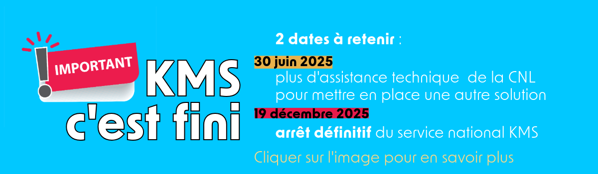 Arrêt serveur national KMS